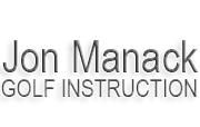 Jon Manck Golf Instruction